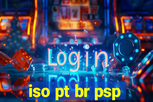 iso pt br psp